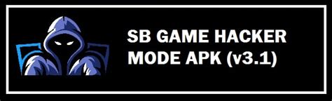 SB Game Hacker APK Download 2024 Latest Version No Root