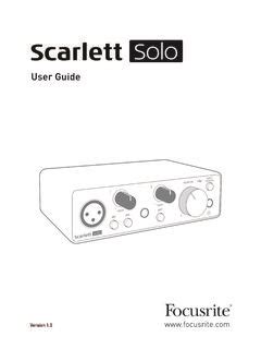 Scarlett Solo (3G) User Guide - Focusrite - balustradellc