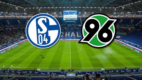 Schalke 04 vs Hannover 96 - skor langsung, susunan pemain ... - FotMob - balustradellc