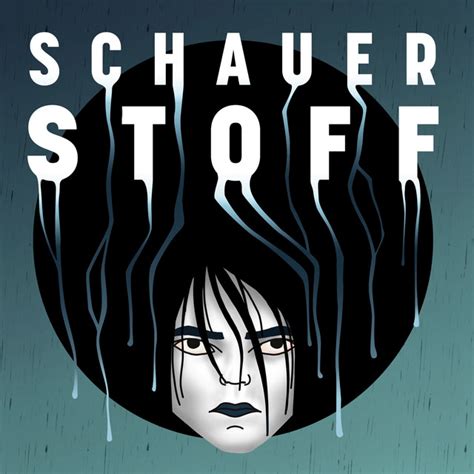 SCHAUERSTOFF • A podcast on Spotify for Podcasters - Anchor