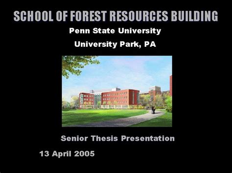 SCHOOL OF FOREST RESOURCES BUILDING Penn State University