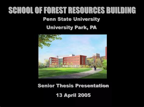 SCHOOL OF FOREST RESOURCES BUILDING ppt download