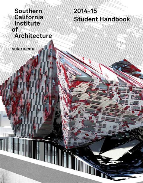 SCIArc Student Handbook 20142015 by SCIArc Issuu