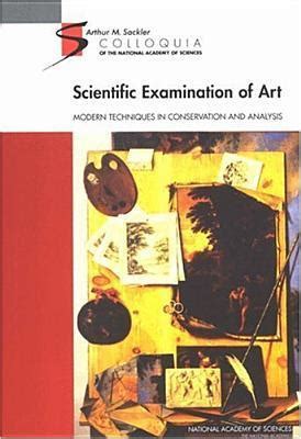 Scientific Examination of Art: Modern Techniques in Conservation and ... - balustradellc