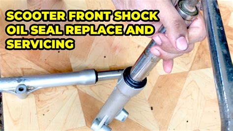 Scooter Front Fork Service : Fork Oil Change, Seal Replacement - balustradellc