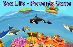 Sea Life: Percentage Game - Math Goodies - wintechmobiles.com