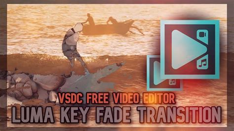 Seamless Luma Key Fade Transition Tutorial | VSDC … - balustradellc