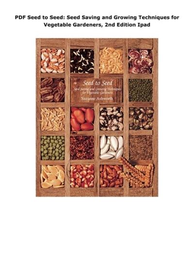 Seed to Seed: Seed Saving and Growing Techniques for Vegetable ... - raincitystudios.com