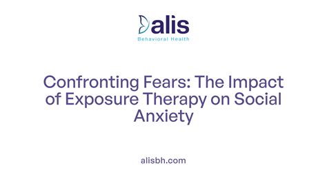 Seeking Gradual Exposure to Reduce Social Anxiety - balustradellc
