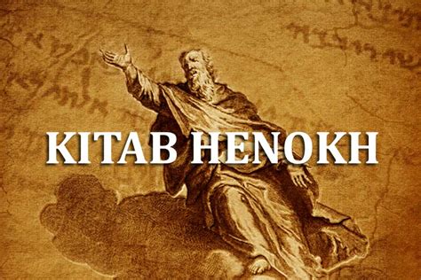 Sejarah Kitab Henokh/Enoch - balustradellc