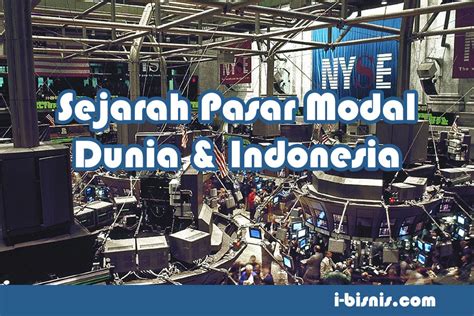 Sejarah Pasar Modal di Dunia dan di Indonesia - wintechmobiles.com