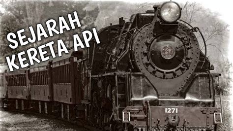 Sejarah Penemuan Kereta Api Dunia - Scribd - wintechmobiles.com