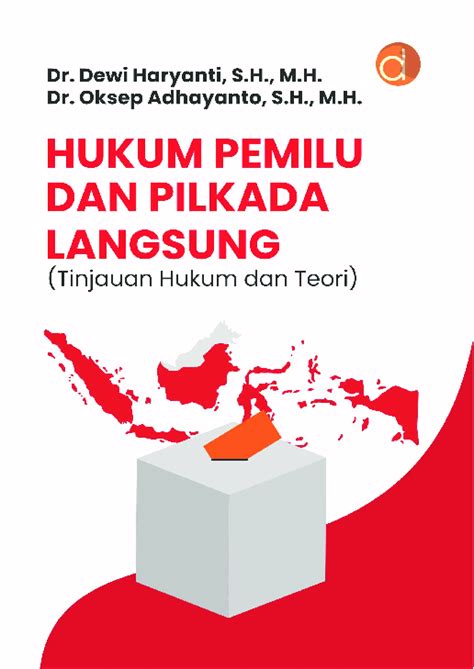 Sejumlah Masalah Hukum dalam Pemilu dan Pilkada - balustradellc