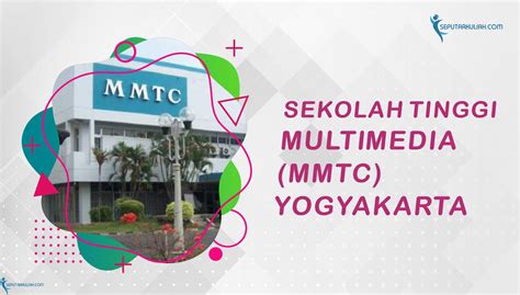 Sekolah Tinggi Multi Media MMTC Yogyakarta - balustradellc