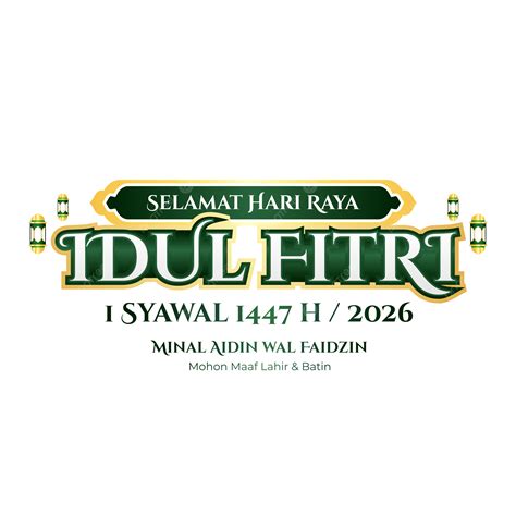 Selamat Hari Raya Idulfitri 1447 H / 2026 M Minal Aidin Wal ... - raincitystudios.com