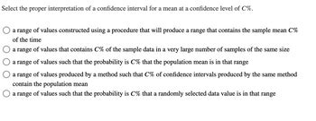 Select the proper interpretation of a confidence interval for a mean at ... - wintechmobiles.com