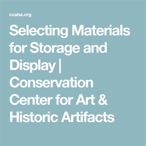 Selecting Materials for Storage and Display | Conservation Center for ... - balustradellc