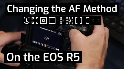 Selecting the AF Method on the EOS R5. - Canon Global - balustradellc