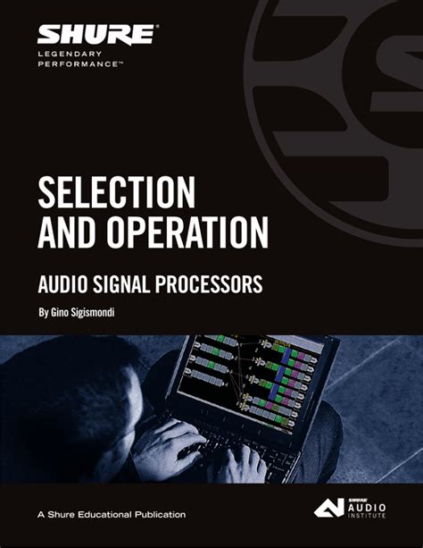Selection and Operation of Audio Signal Processors (English) - balustradellc