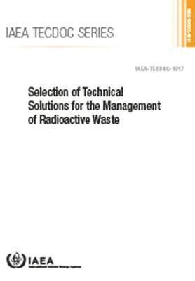 Selection of Technical Solutions for the Management of Radioactive Waste - wintechmobiles.com