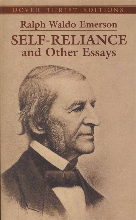Self Reliance And Other Essays By Ralph Waldo Emerson - balustradellc