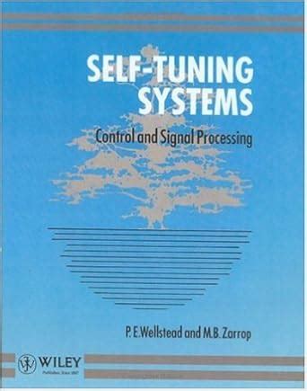 Self-Tuning Systems: Control and Signal Processing | Guide books - balustradellc
