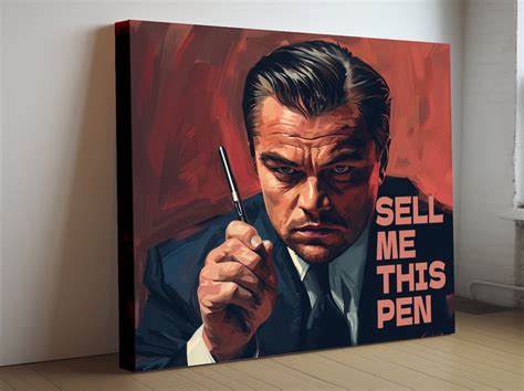 Sell Me This Pen Canvas Wall Art – Money Motivation - balustradellc