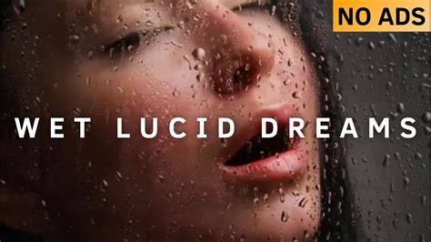 Sensual Wet Lucid dreams | Blacked Screen - balustradellc