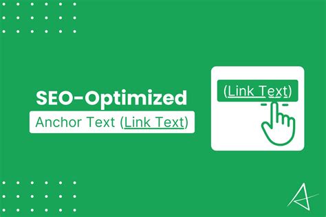 SEO-Optimized Anchor Text: