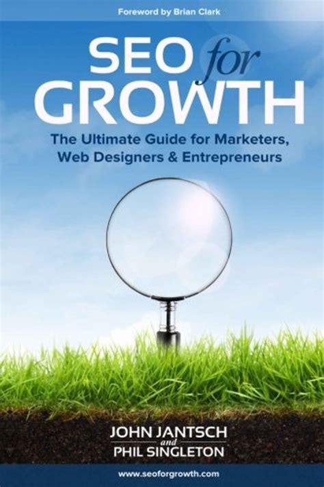 Read Online Seo For Growth The Ultimate Guide For Marketers Web Designers  Entrepreneurs By John Jantsch