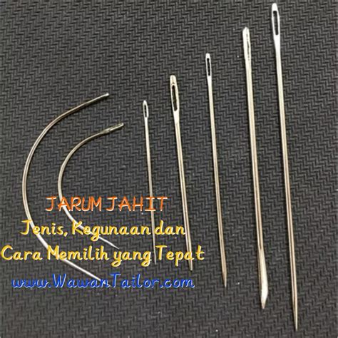 Serba Serbi Cara Memilih Jarum Jahit - B-ORI Advertising - balustradellc