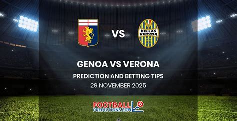 Serie A Week 29: Verona vs. Genoa - Official line-ups and live updates - balustradellc