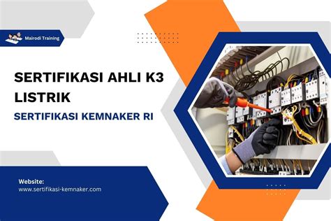 Sertifikasi K3 Kemnaker RI: Panduan Lengkap untuk Pelatihan dan ... - balustradellc