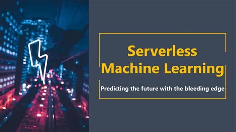 Serverless Machine Learning - The free online course - coolestguyplanet.net