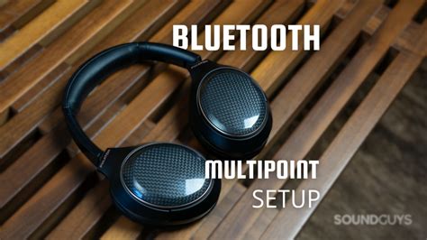 Set up Multipoint headphones on your devices - Android Help - balustradellc
