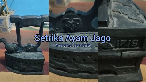 Setrika Ayam Jago VOC (26-09-2022) - balustradellc