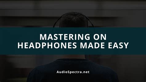 Setting optimal playback- volume for headphones for mixing and mastering - balustradellc