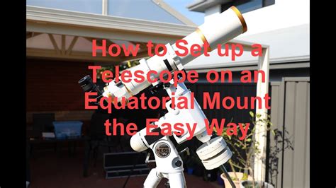 Setting Up an Equatorial Mount - wintechmobiles.com