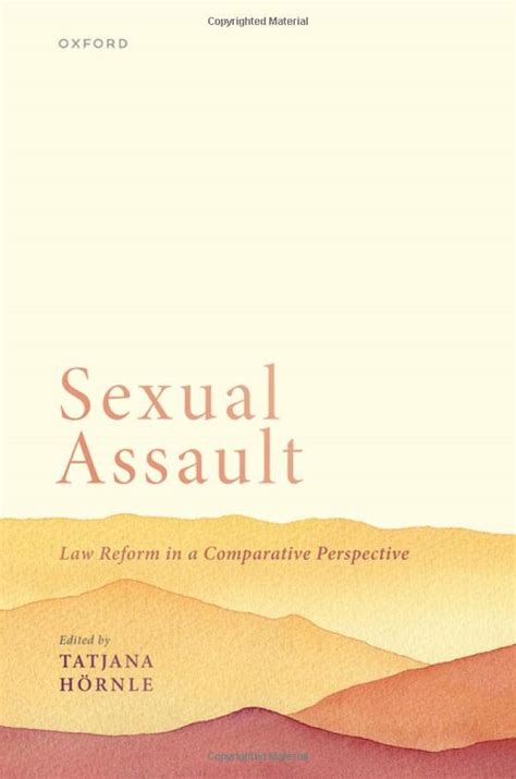 Sexual Assault: Law Reform in a Comparative Perspective - balustradellc