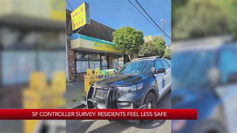 SF controller survey says residents feel less safe