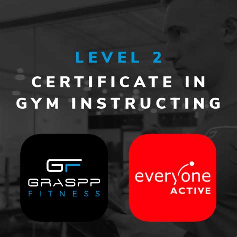 SGS College L2 Gym Instruction (Everyone Active …