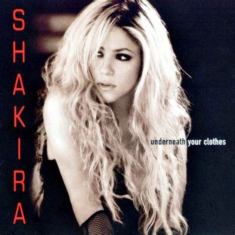 SHAKIRA - UNDERNEATH YOUR CLOTHES LYRICS - SongLyrics.com