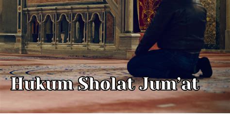 Shalat Jum’at dan Tatacaranya - Muhammadiyah - raincitystudios.com