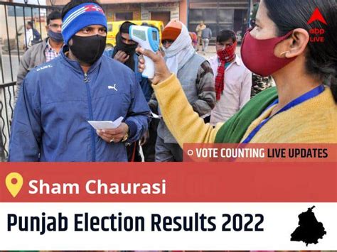 SHAM CHAURASI Election Result 2024, Punjab - NDTV