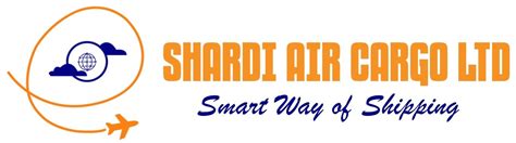 SHARDI SHIPPING AND CARGO DUBAI... - Shardi Air Cargo LTD