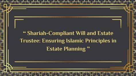 Shariah Estate Distribution: Understanding Islamic … - balustradellc