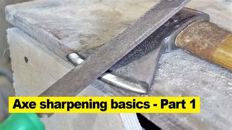 Sharpening An Axe Basics - Shovel Zone - balustradellc