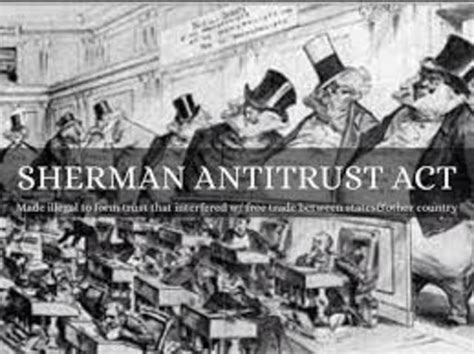 Sherman Anti-Trust Act (1890) | National Archives - balustradellc