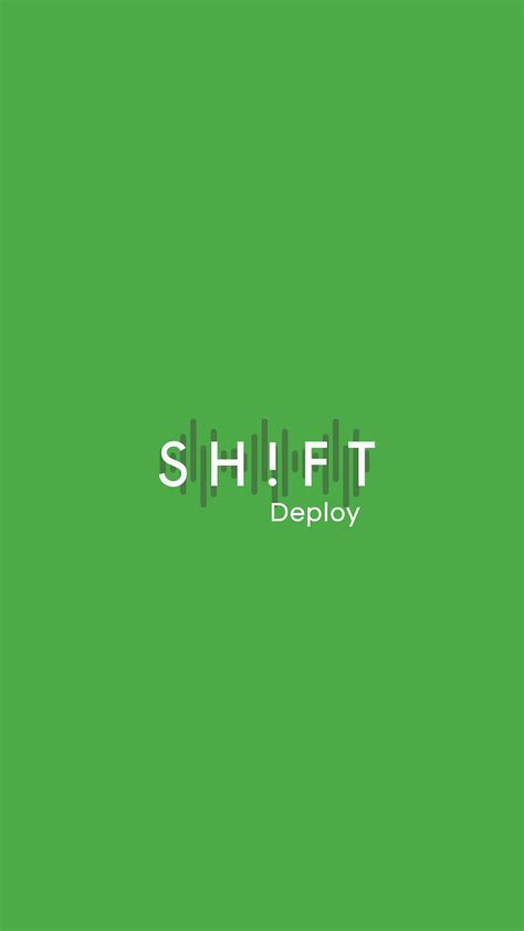 SHIFT Deploy APK Download for Android 