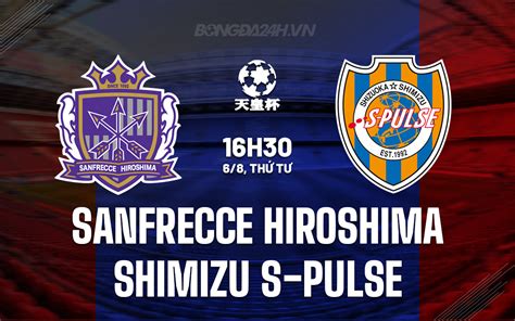Shimizu S-Pulse vs Sanfrecce Hiroshima Livescore, Result... - wintechmobiles.com